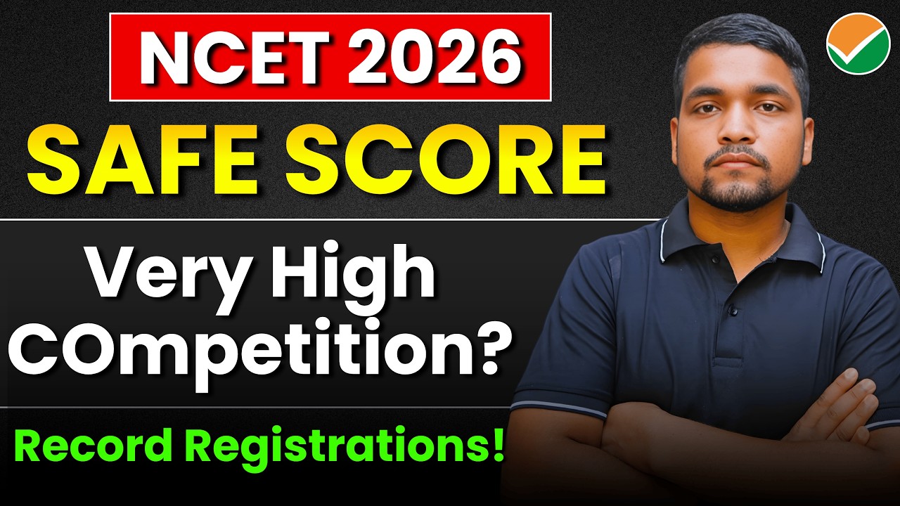 Why NCET 2026 Cutoff Will Be Very High? Safe Score For NCET 2026 | NCET Strategy