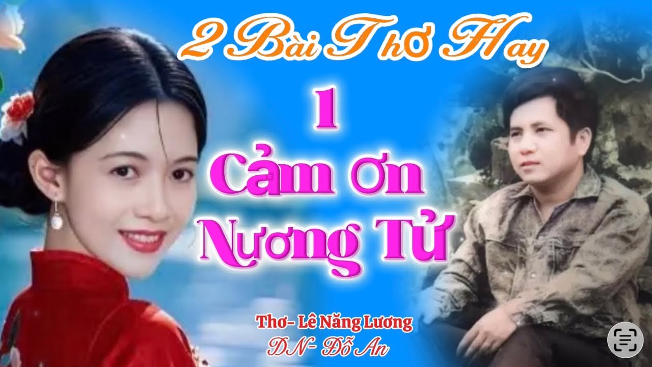 2 BÀI THƠ HAY- TG- Lê Năng Lương- DN- Đỗ An
