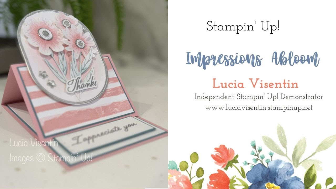 Impressions Abloom Easel Card Stampin' Up!