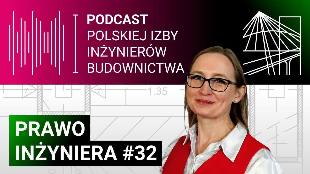 #PrawoInżyniera 32 | Cyfryzacja budownictwa – BIM cz. 1