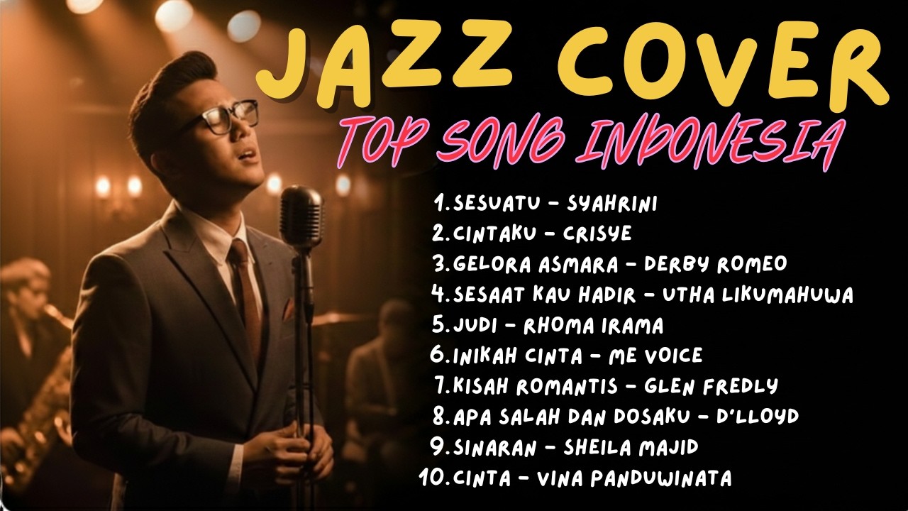 [JAZZ COVER VOL.4]🎵 Kompilasi Lagu Pop Romantis Indonesia Versi Jazz  | Cover by Ruang Jazz