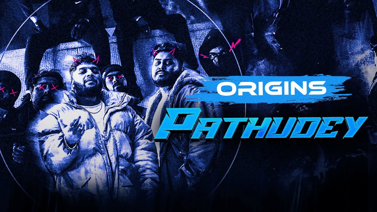 Pathudey - ORIGINS