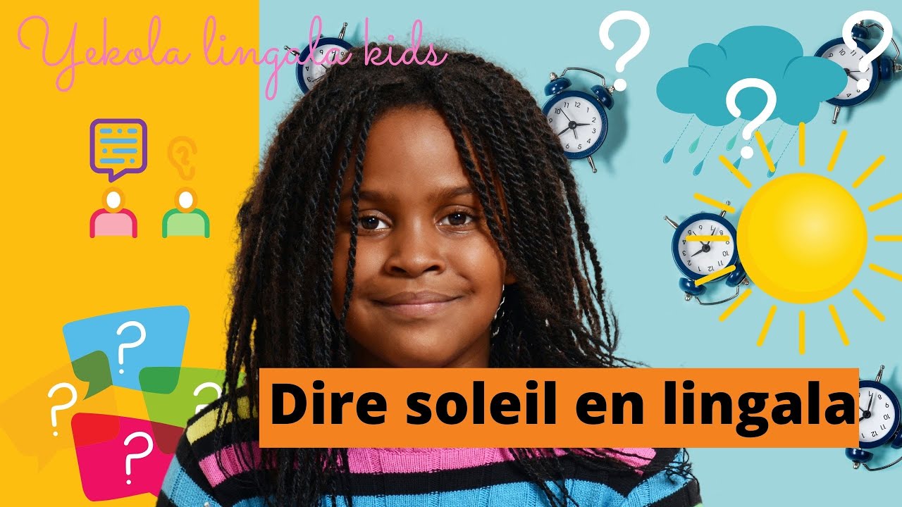 Apprendre le lingala - Le temps en lingala