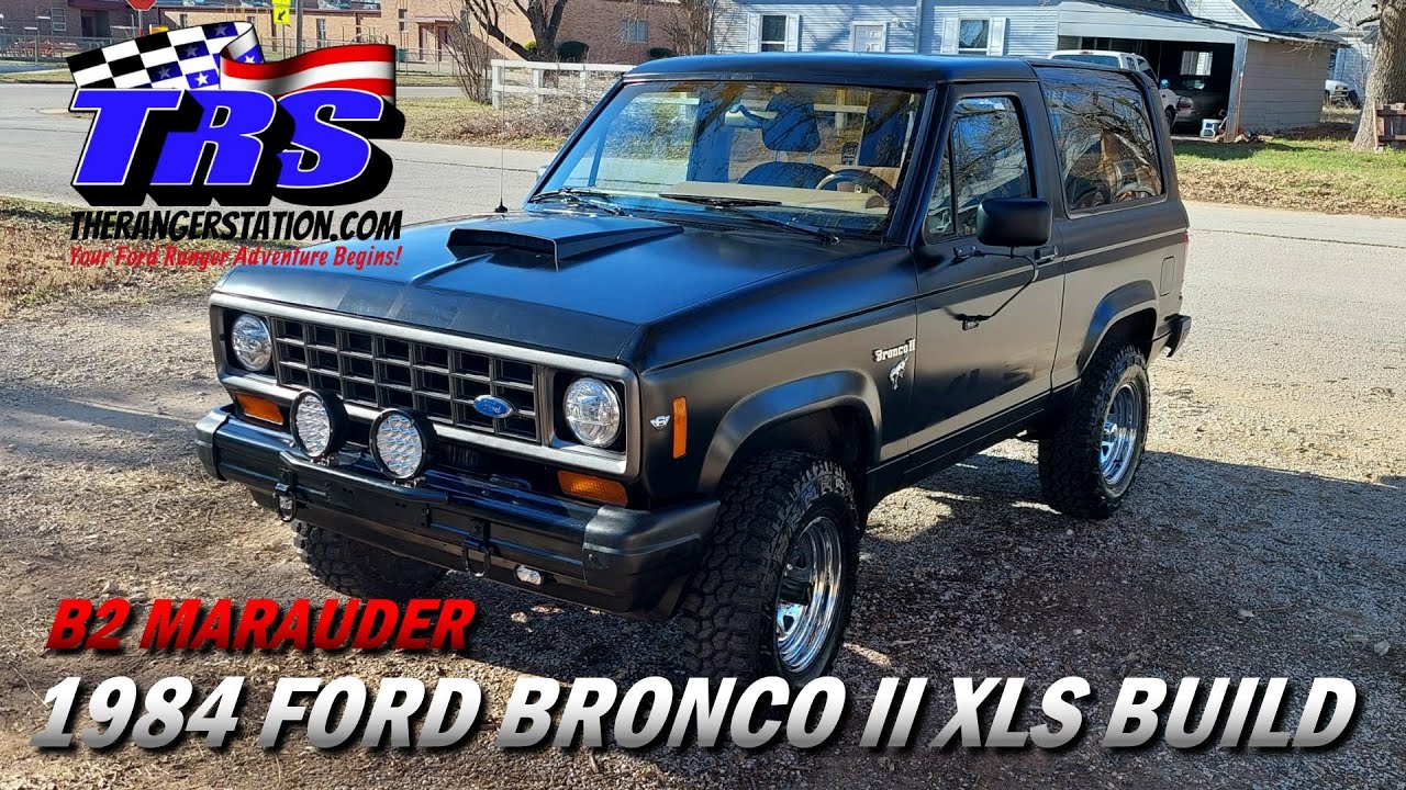 1984 Ford Bronco II XLS Build