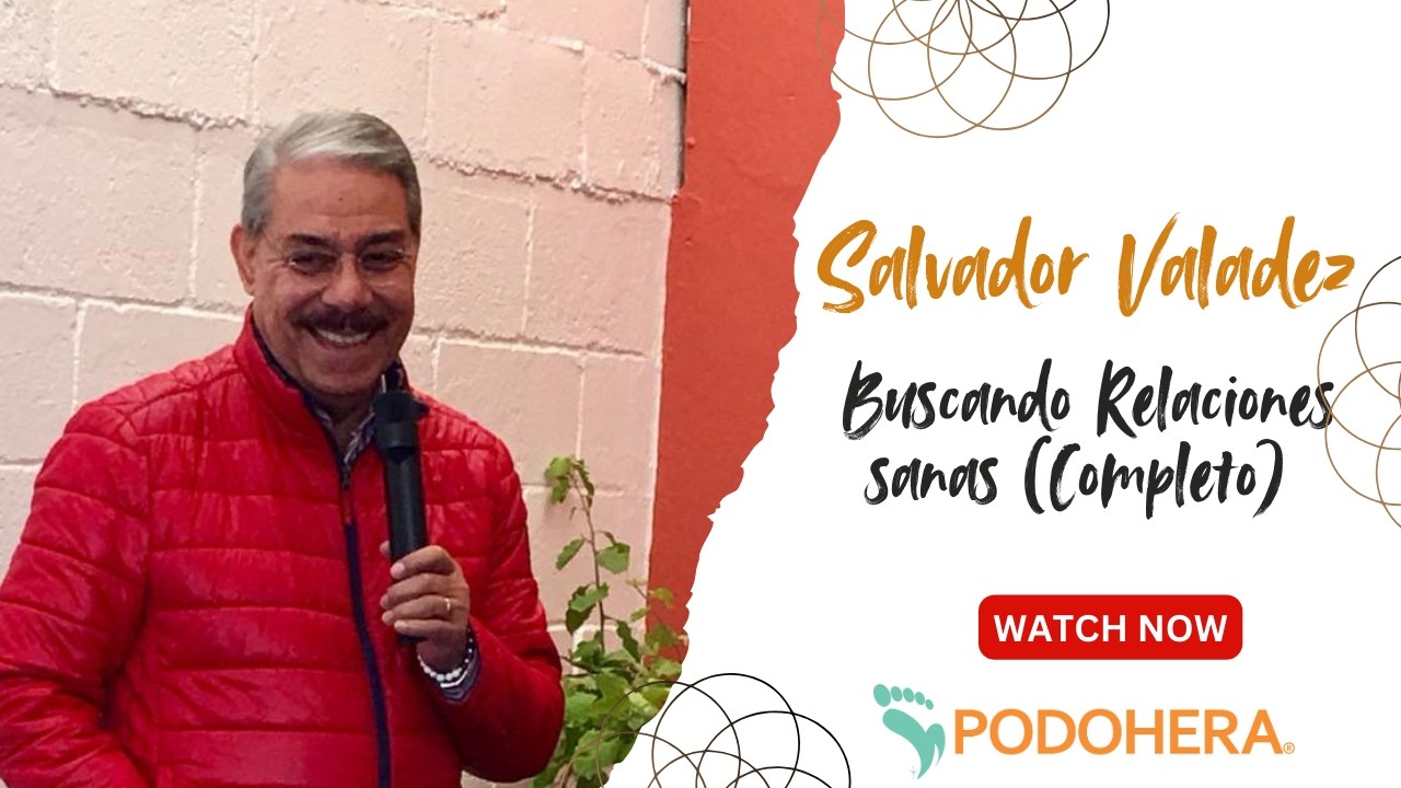 Buscando Relaciones sanas (completo) - Salvador Valadez