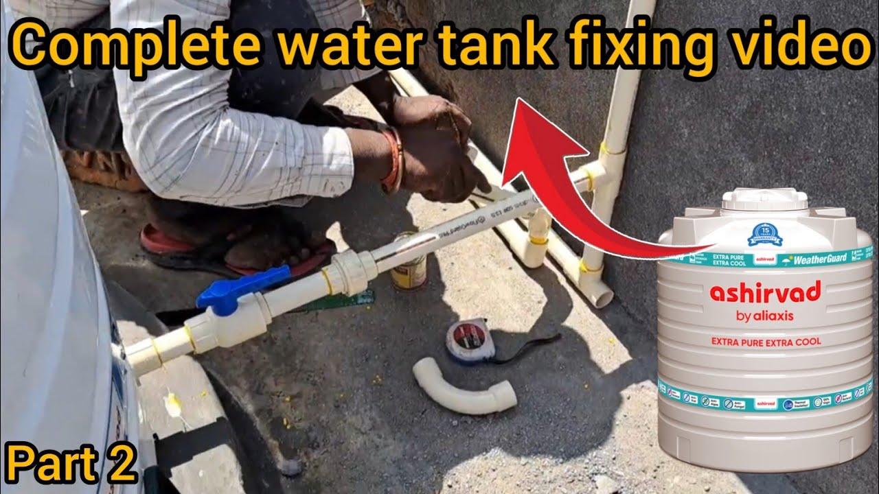 Complete water tank fixing video 