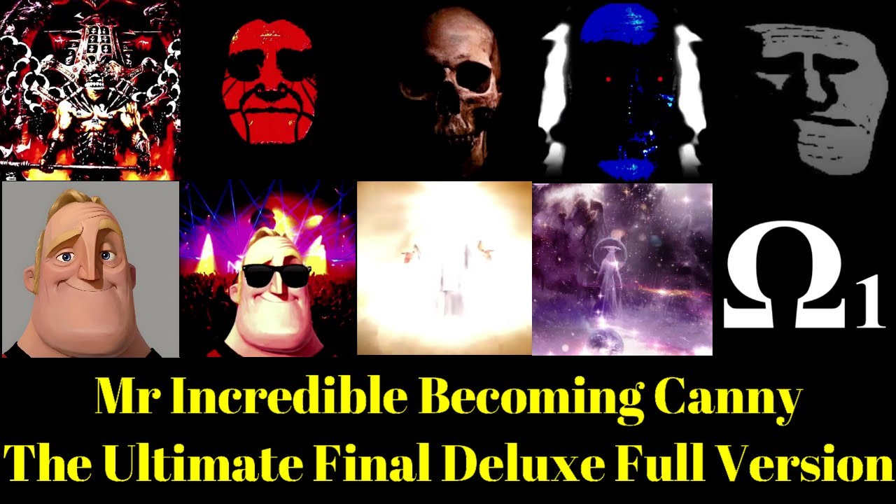 Mr Incredible Becoming Canny: The Ultimate Final Deluxe Full Version