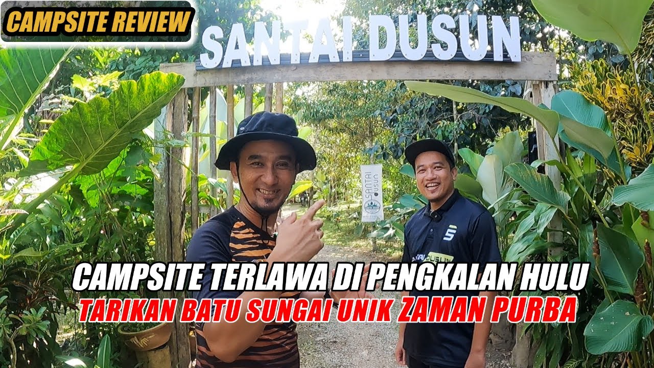 HIDDEN GEMS‼️ BONGKAR RAHSIA SETIAP SUDUT DI SANTAI DUSUN CAMPSITE PH 