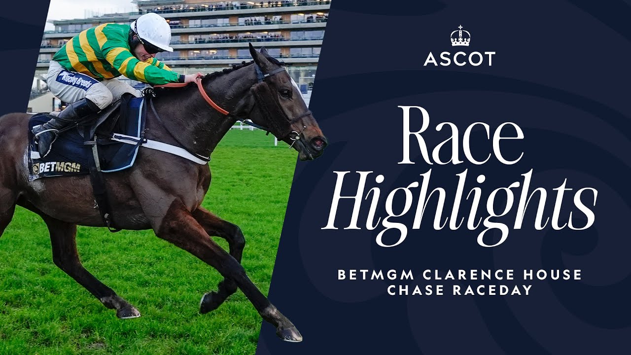 Обзор всех скачек | BetMGM Clarence House Chase | 17 января 2026 г.