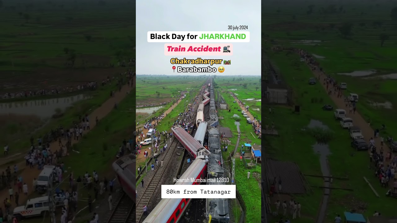 TRAIN ACCIDENT 12810 HOWRAH MUMBAI MAIL