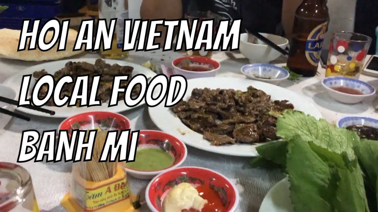 Hoi An Vietnam - Awesome Local Restaurant & Banh Mi 🇻🇳