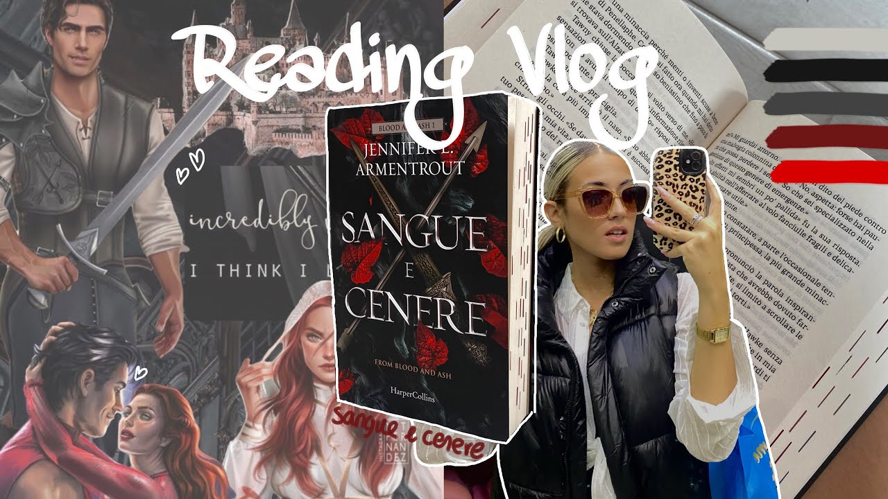 Lettura / SANGUE E CENERE♡︎ reading vlog, Jenny Armentrout #scleriamoinsieme#harpercollins#booktok