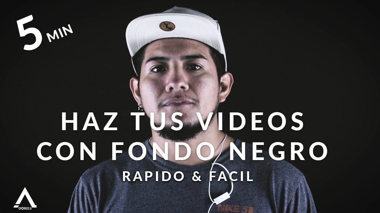 Como hacer Videos con Fondo Negro