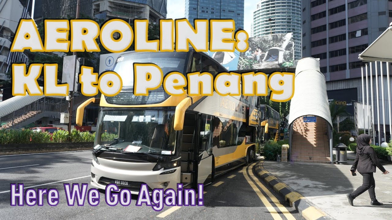 AEROLINE: KL to Penang │ Here We Go Again!