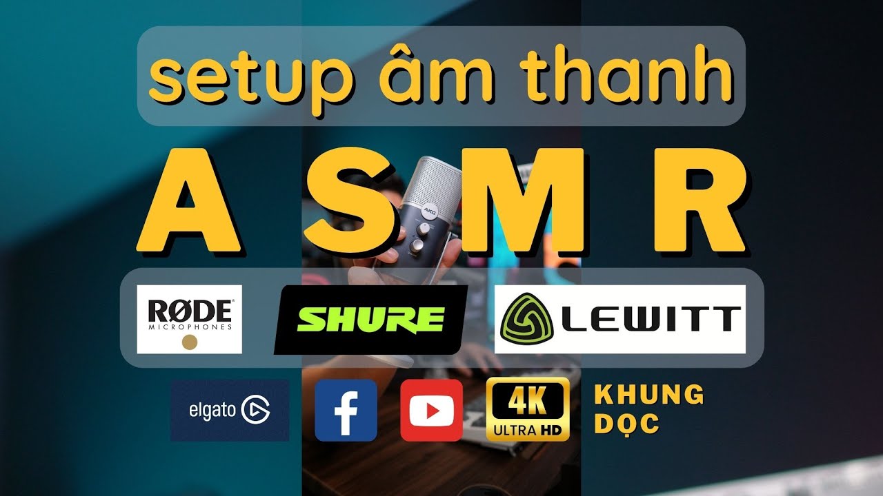 Cách làm Review Unbox ASMR với đồ chơi âm thanh RODE SHURE LEWITT