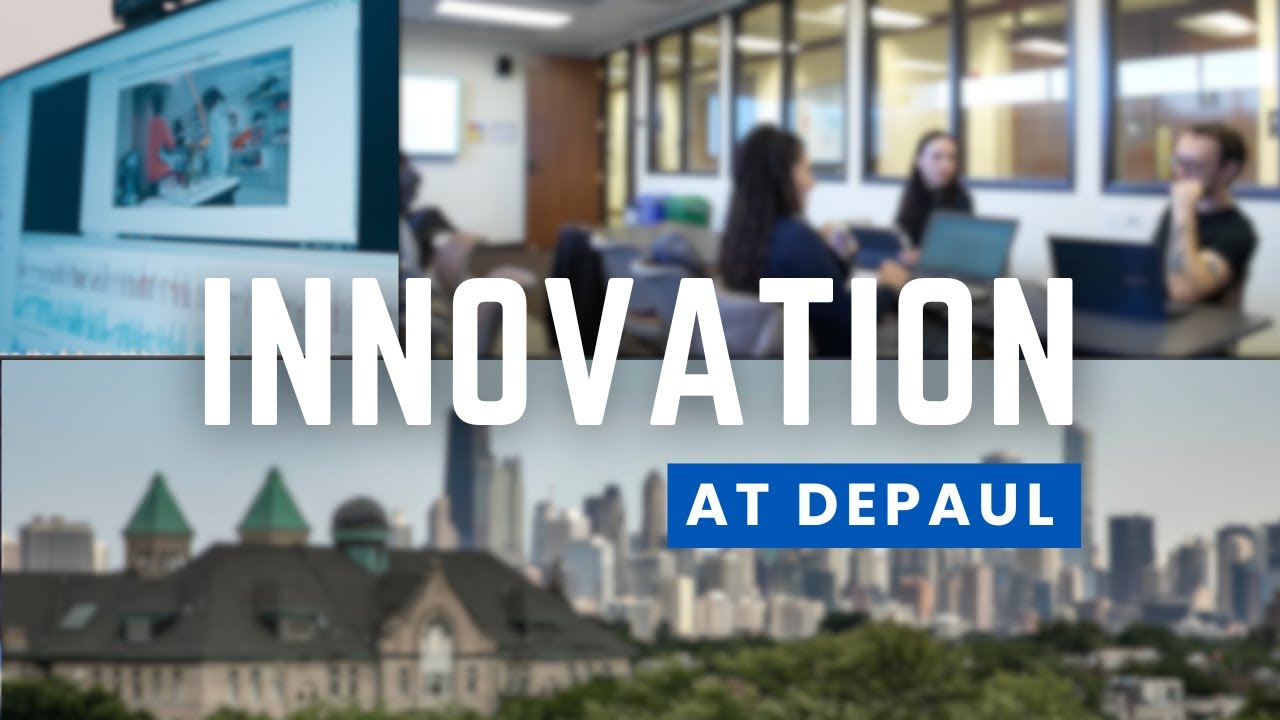 What Innovation Means at DePaul University