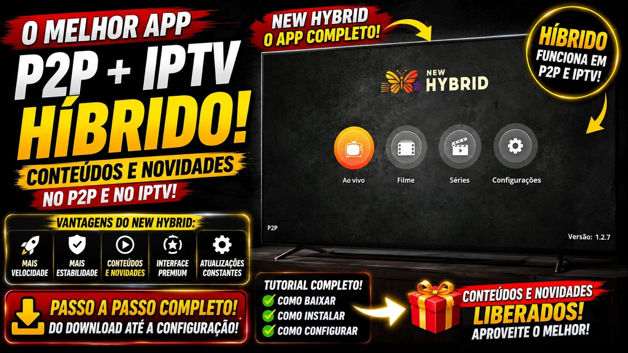 O MELHOR APP P2P H&Iacute;BRIDO DE 2026? VEJA COMO INSTALAR! 🔥📺