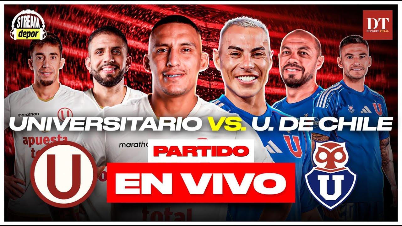 🔴UNIVERSITARIO DE DEPORTES vs U DE CHILE | NOCHE CREMA EN VIVO | El Comercio