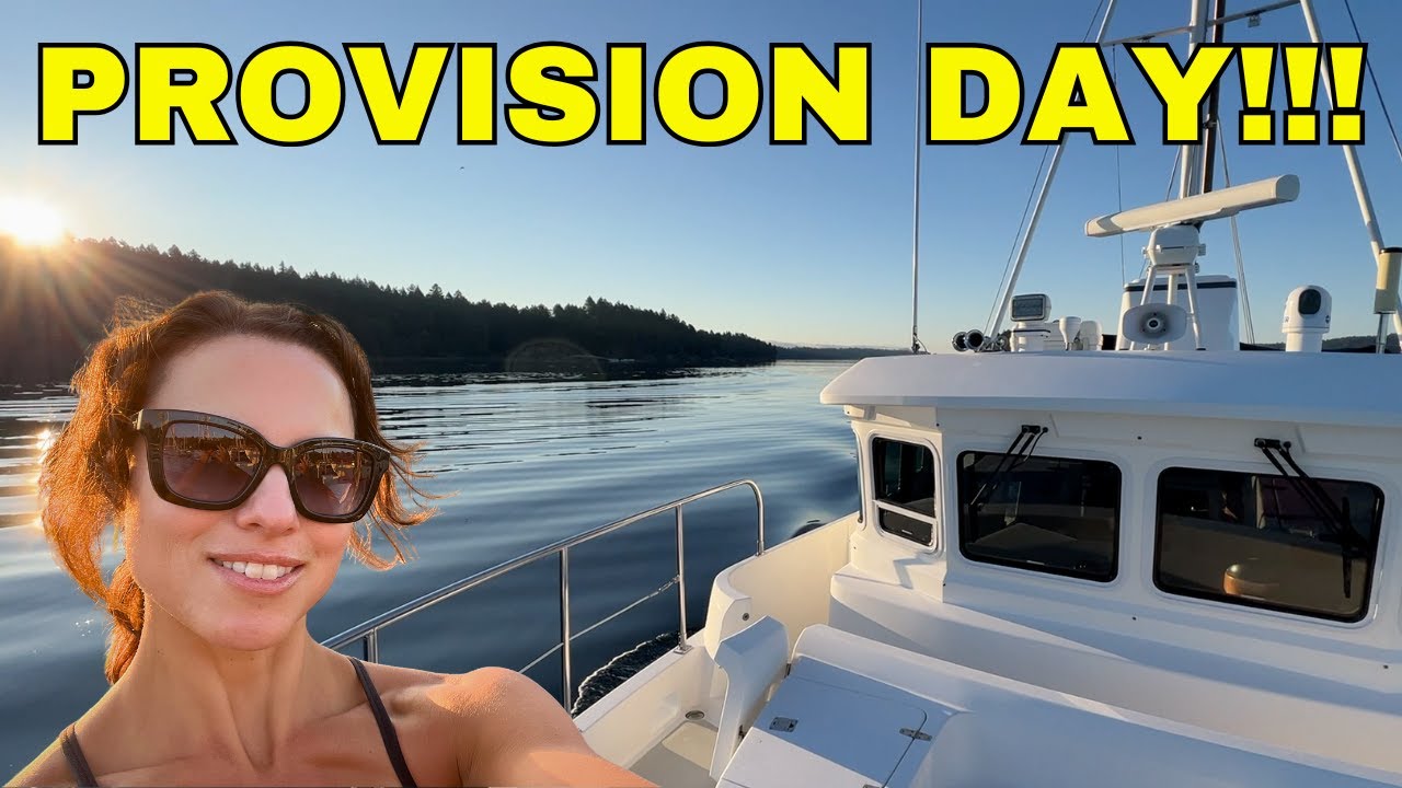 It's PROVISION DAY aboard our yacht to kick off summer cruising in British Columbia! [MV FREEDOM]