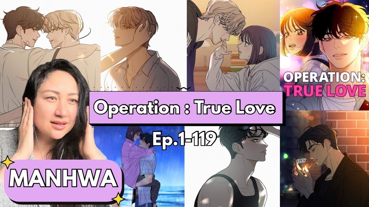 Operation True Love | chapter 1-119 | My favorite Manhwa | Manhwa beginner | I ❤️‍🔥 DOHWA 😍 