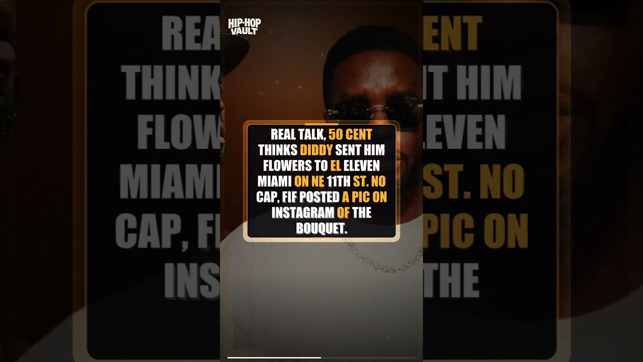 50 Cent Suggests Diddy Sent Flowers to Miami Club as a Warning Over Explosive Docuser #shorts
