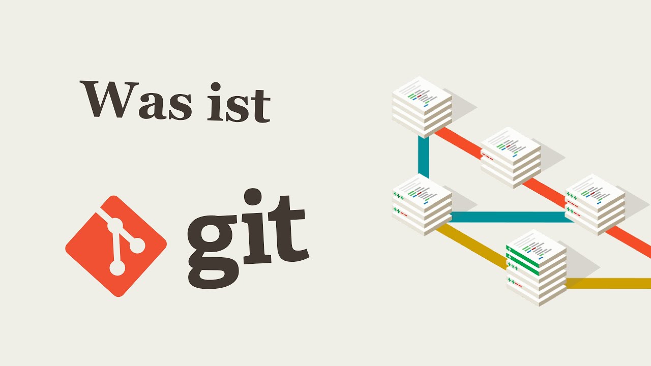 Was ist Git? Einf&uuml;hrung in das Version Control System!