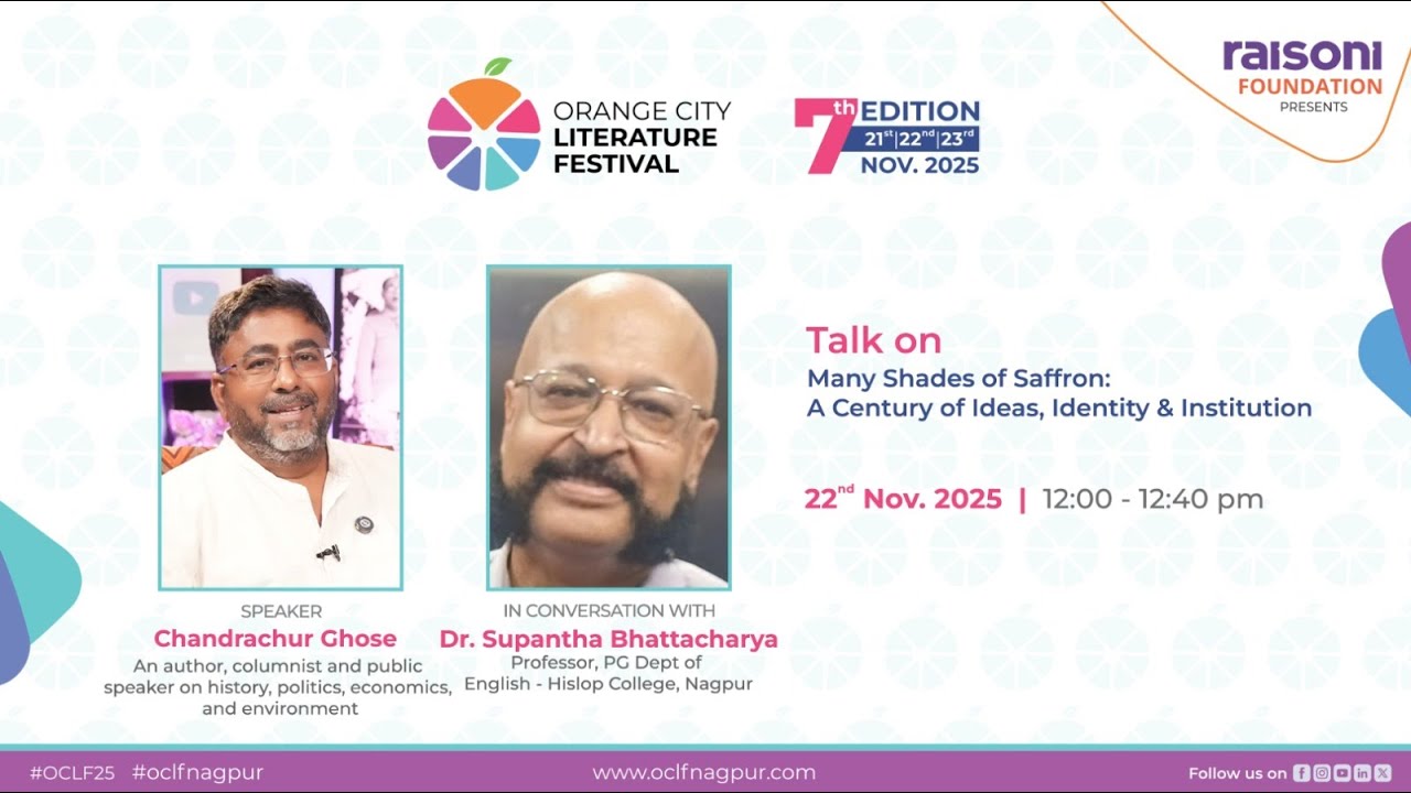 Многообразие оттенков шафрана | Чандрачур Гхош о столетии идей, идентичности и институтов | OCLF