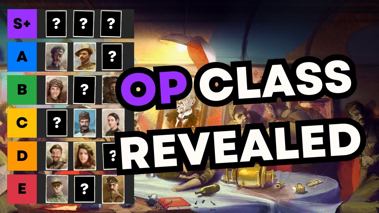 The Broken Class Tier List Guide in Last Train Home