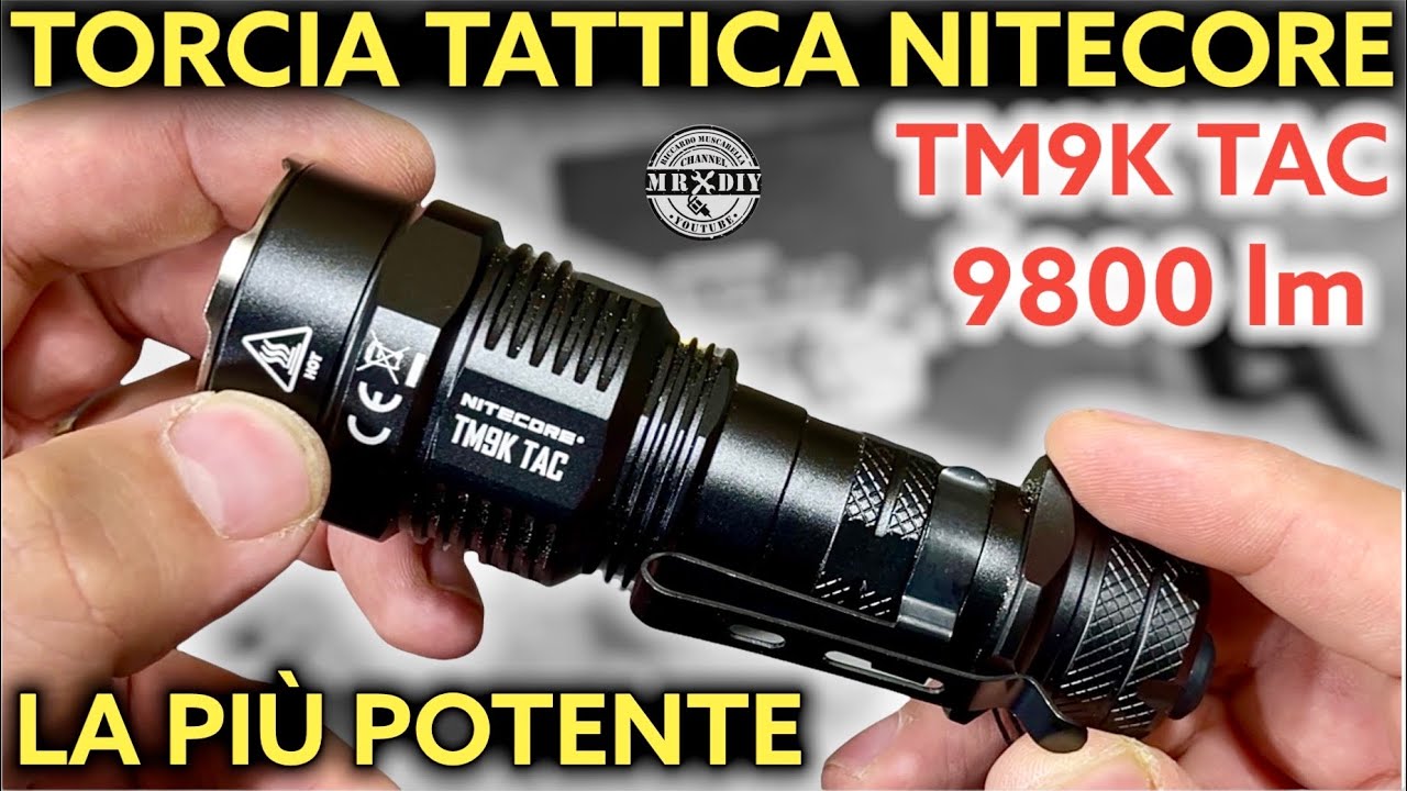 La più potente torcia tattica. NITECORE TM9K TAC 9.800 lumen 280 metri. Torcia militare per polizia