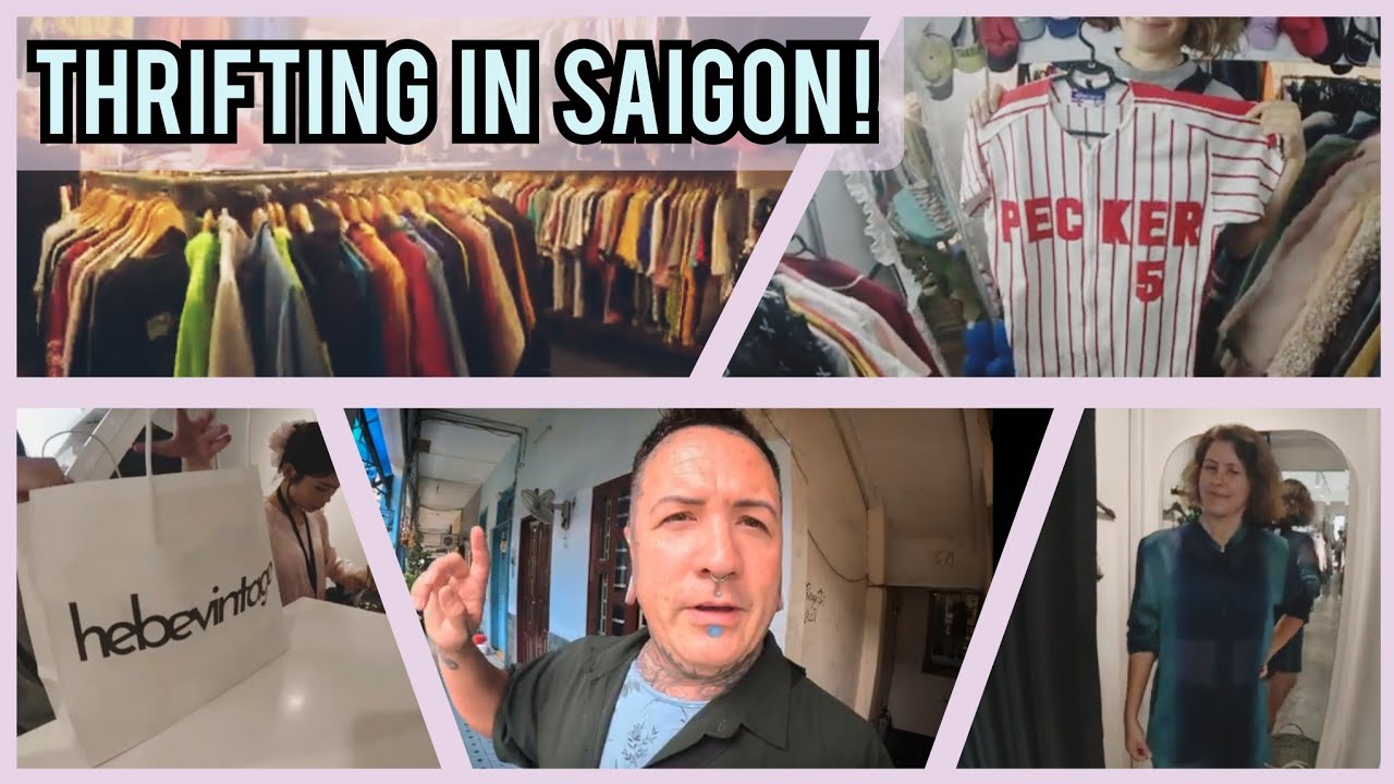 🇻🇳 Let's Go Thrifting in Ho Chi Minh City (aka Saigon), Vietnam!