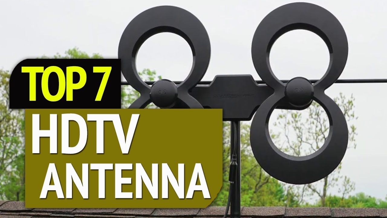 BEST HDTV ANTENNA