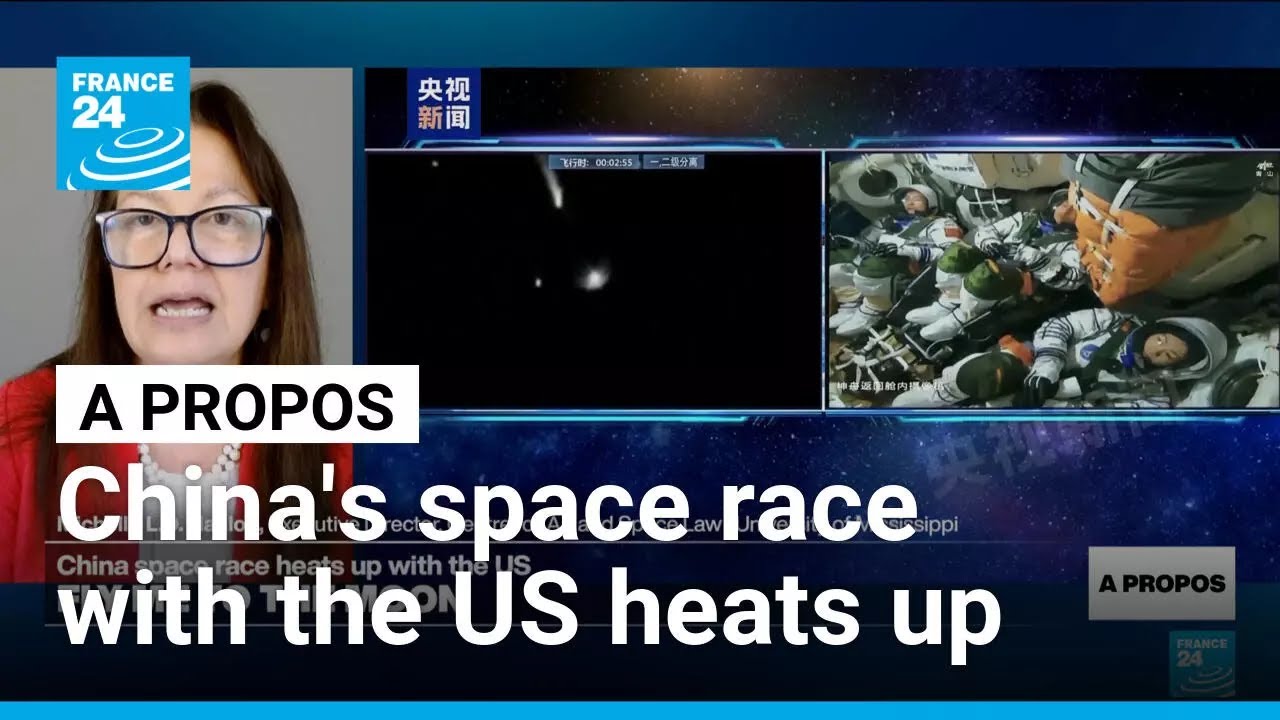 'The next step for humanity as a whole': China's space race with the US heats up &bull; FRANCE 24
