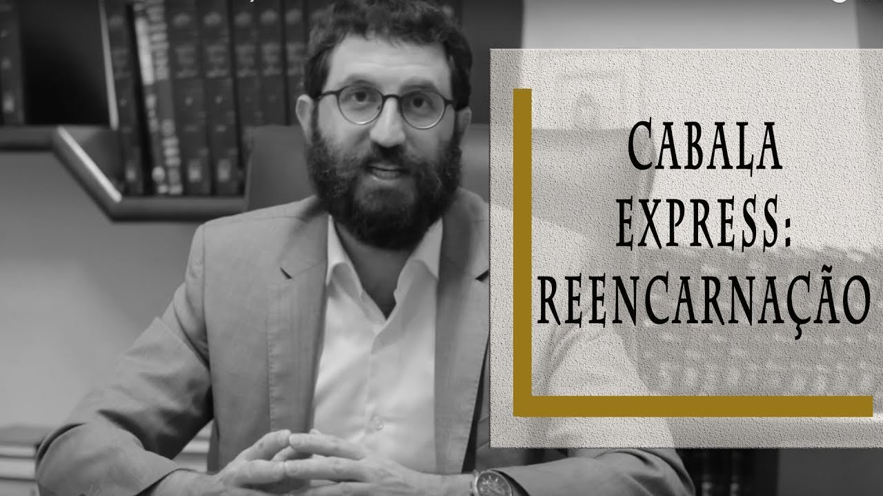 Cabala Express - Reencarnação