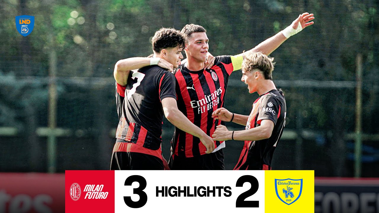 Sia, Traor&egrave; e Cappelletti per la rimonta | MilanFuturo 3-2 ChievoVerona | Serie D | Highlights 25-26