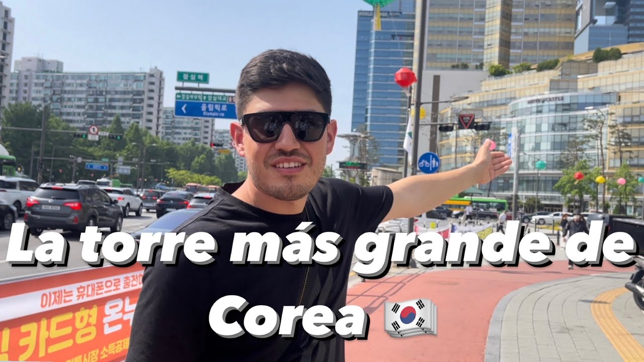 Visitamos Lotte World Tower el edificio mas grande de Corea del Sur - Mexicano en Corea parte 2