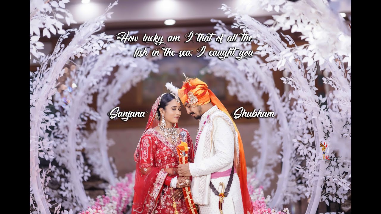 WEDDING FILM || SHEESH MAHAl HISAR || SANJANA x SHUBHAM || IRED PRODUCTIONS || INDIA || 88249-88249