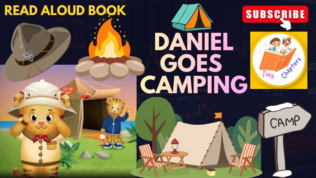 Daniel Read Aloud Story For Kids | Daniel Goes Camping | Motivational Story for Kids |