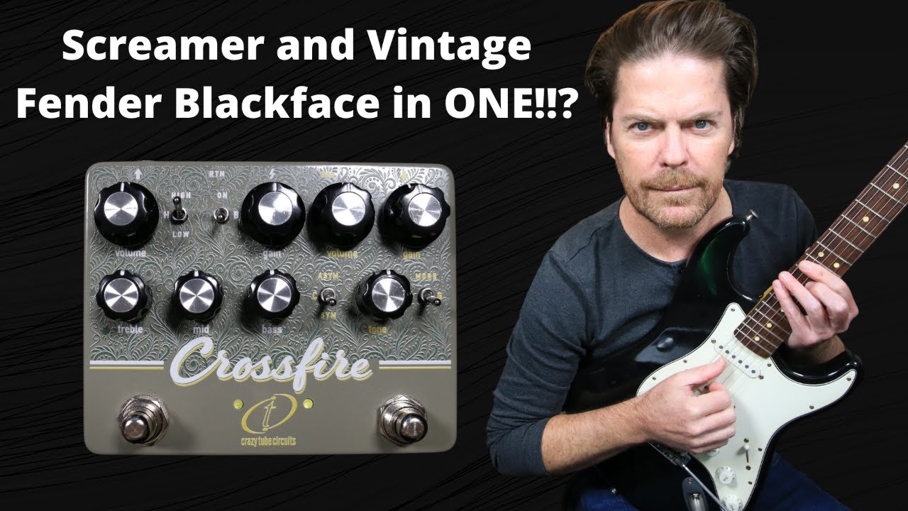 The SRV Combo In One Box! Crazy Tube Circuits CROSSFIRE Overdrive