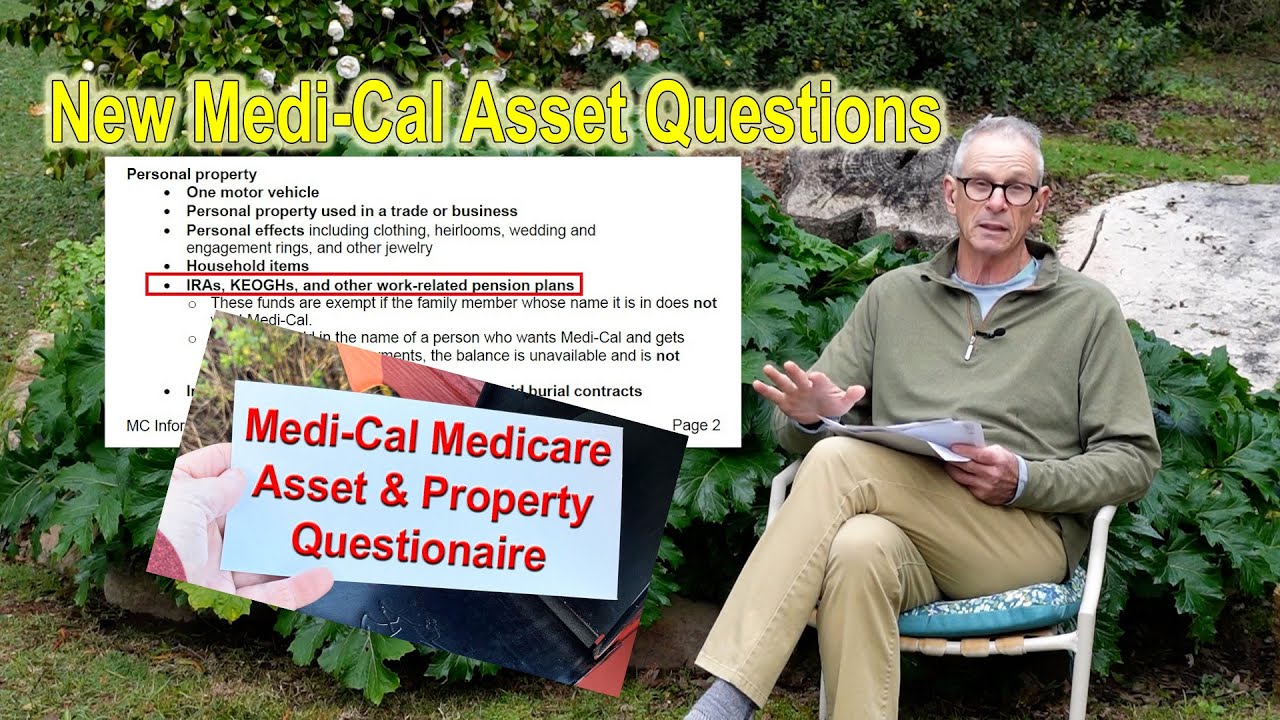 Новые вопросы, касающиеся активов и имущества в рамках программы Medi-Cal Medicare.