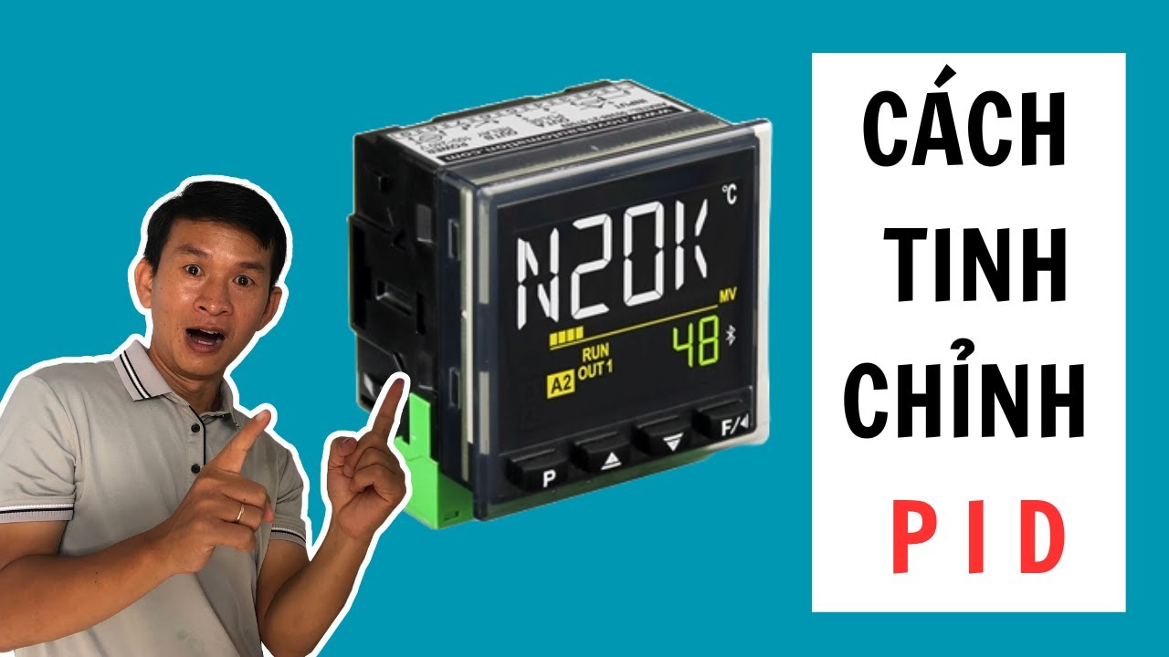 Hiểu từng tham số PID, cách tinh chỉnh PID thủ công, cách chạy Auto Tuning