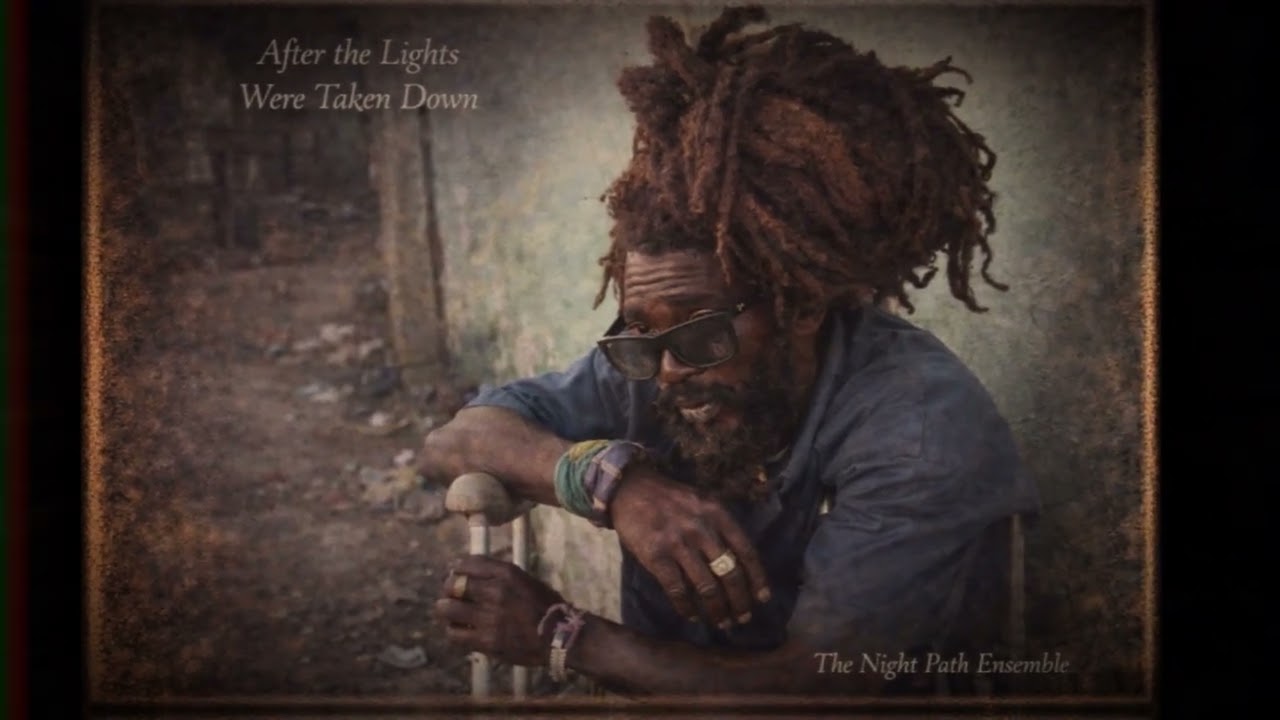 Roots Reggae (1979) [Unreleased Album] The Night Path Ensemble – After the Lights Were Taken Down