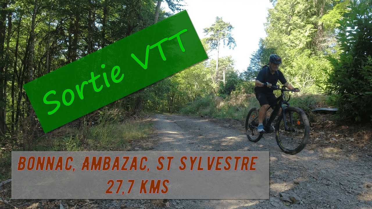 VTT Bonnac ambazac st sylvestre  #LesRandonnéesDuBuveurDEau