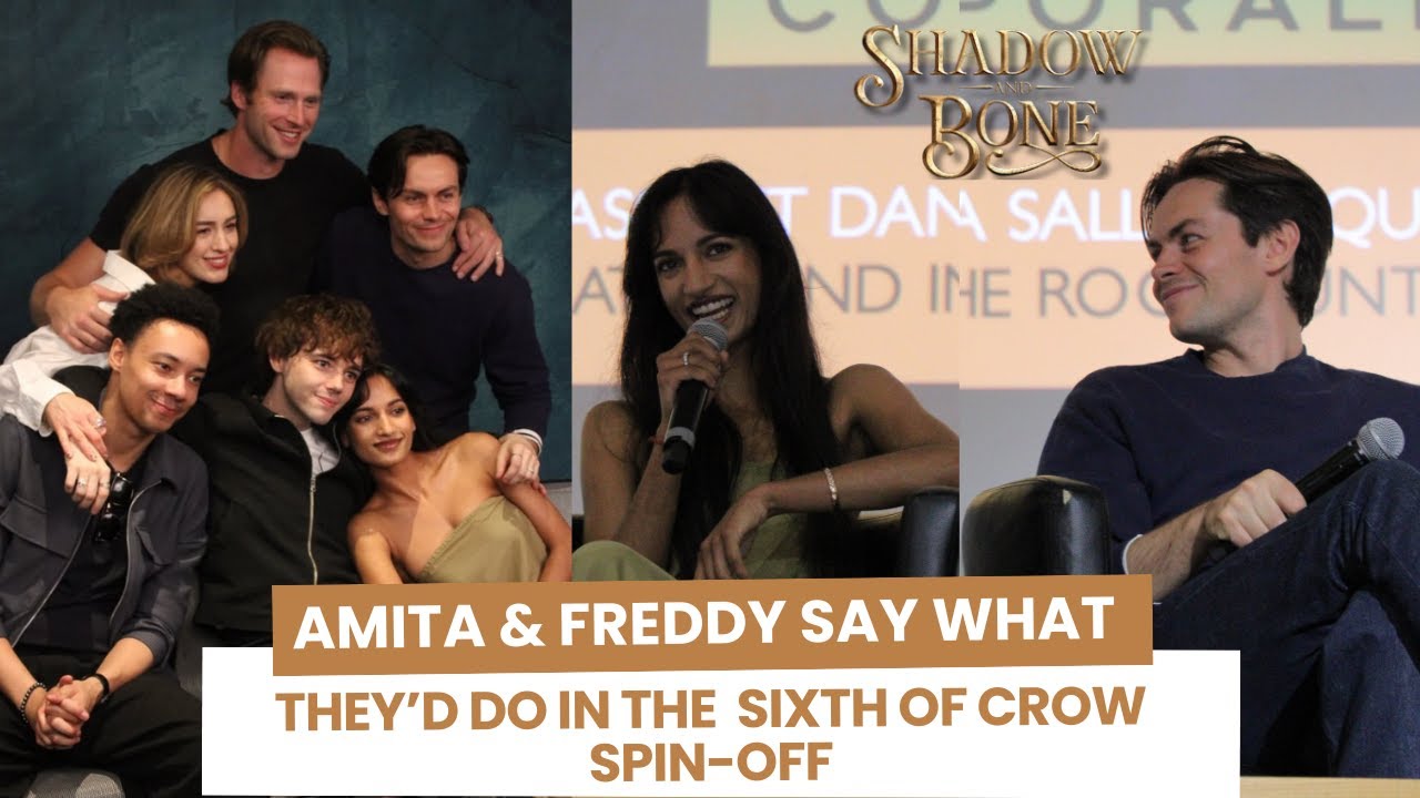 Amita Suman & Freddy Carter talk about a Six of Crows spin-off and their first meeting