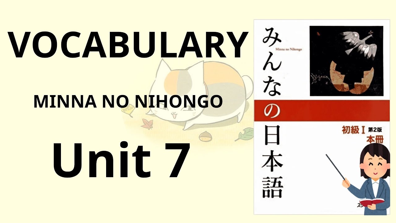 Learn Basic Japanese | Minna No Nihongo Vocabulary N5 Lesson 7