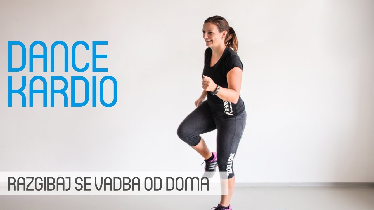 Razgibaj se vadba od doma:Dance Kardio #1  (40min)
