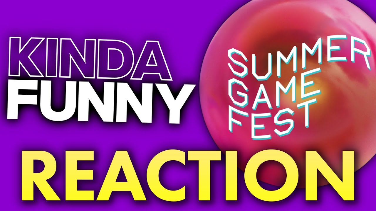 Summer Game Fest 2025 Kinda Funny LIVE REACTIONS