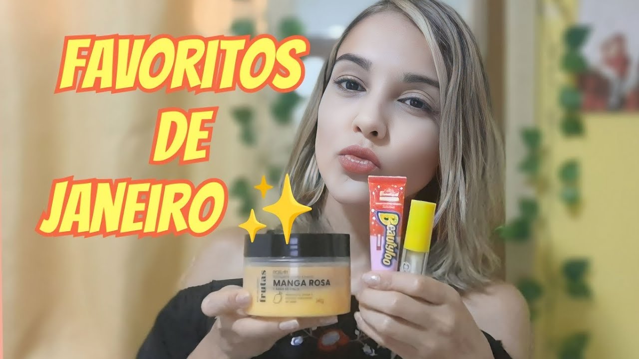 Produtos favoritos de janeiro | 2026