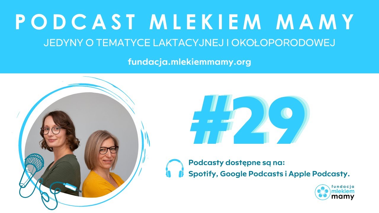 Podcast Mlekiem Mamy #29 &ndash; 15 mit&oacute;w na temat karmienia piersią inaczej