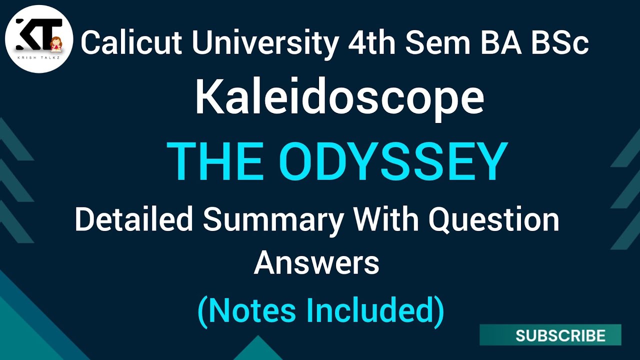 Calicut University 4th Sem BA BSc Kaleidoscope| THE ODESSEY| Detailed Summary With Question Answers
