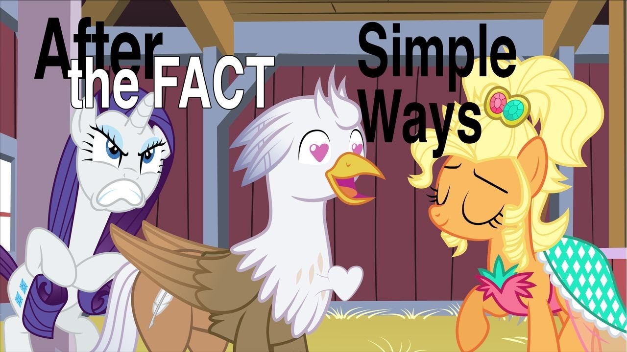 After the Fact: Simple Ways